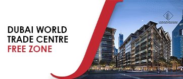 Business Setup in Dubai World Trade Centre