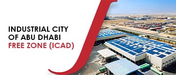 Business Setup in Industrial City of Abu Dhabi (ICAD) Free Zone