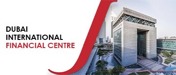 Business Setup in Dubai International Financial Centre