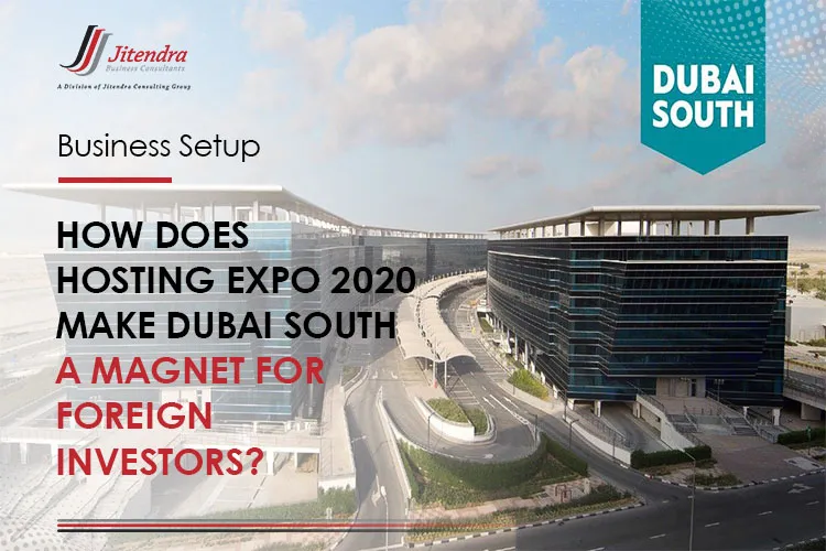 How Does Hosting EXPO 2020 Make Dubai South a Magnet For Foreign Investors