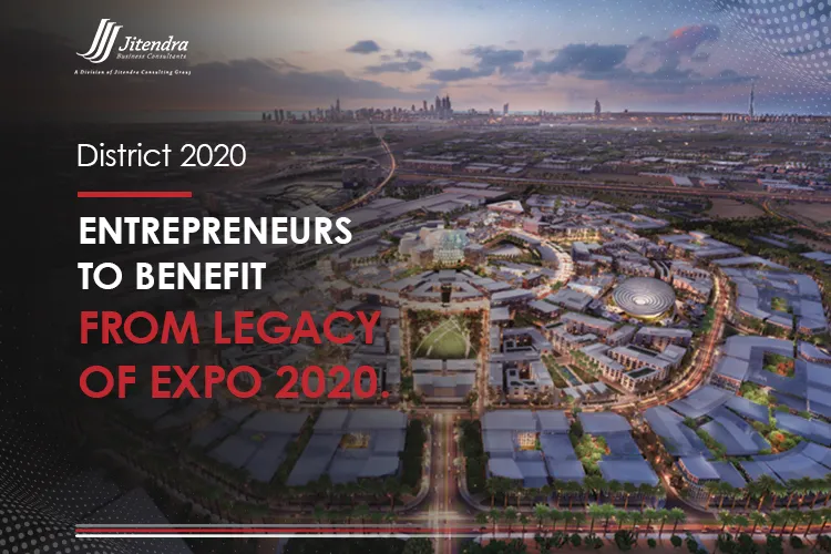 District 2020 Entrepreneurs to benefit from legacy of Expo 2020