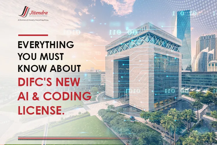 Everything you must know about DIFC's new AI & Coding License