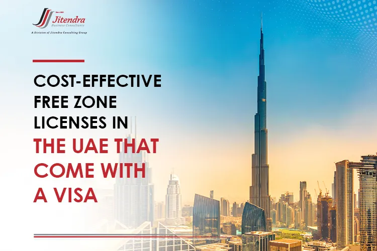 Cost-effective free zone licenses in the UAE that come with a visa