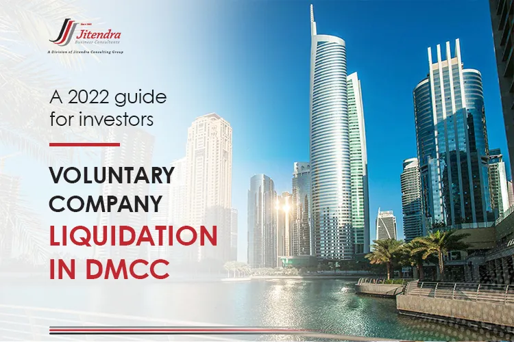 Voluntary company liquidation in DMCC A 2022 guide for investors