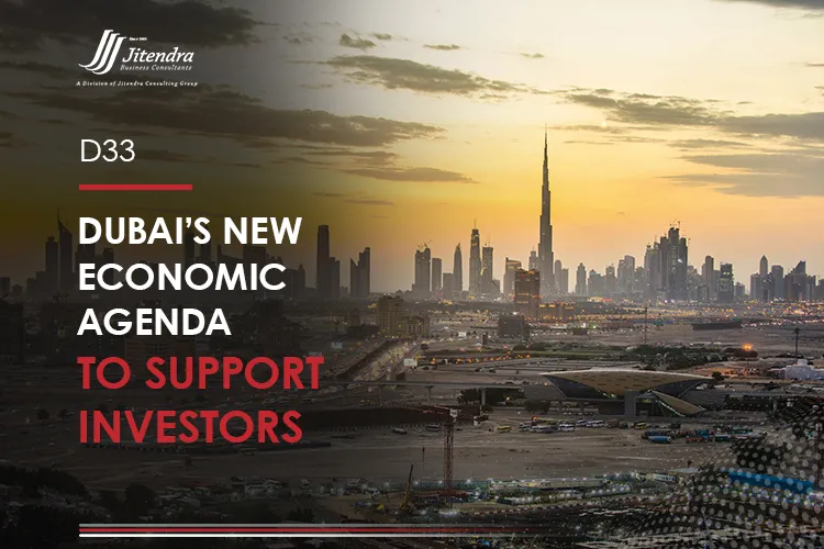 D33 Dubai’s new economic agenda to support investors