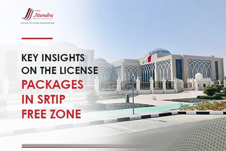 Key insights on the license packages in SRTIP free zone