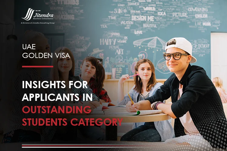 UAE Golden Visa Insights for Applicants in Outstanding Students Category